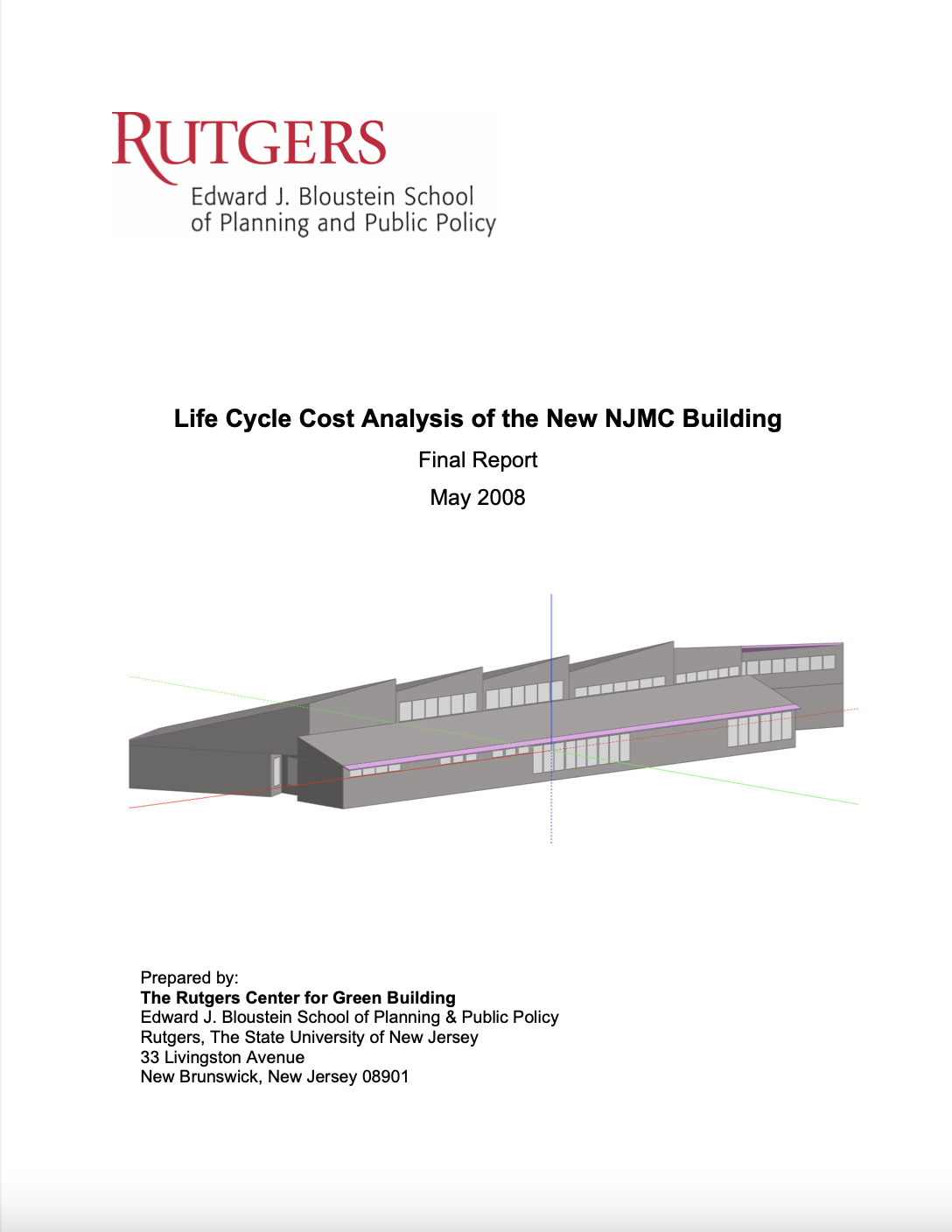 Life Cycle Cost Analysis of the New NJMC Building