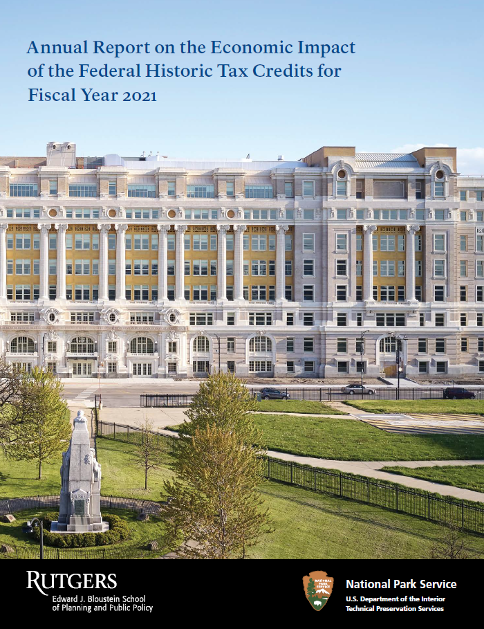 Annual Report on the Economic Impact of the Federal Historic Tax Credits for Fiscal Year 2021