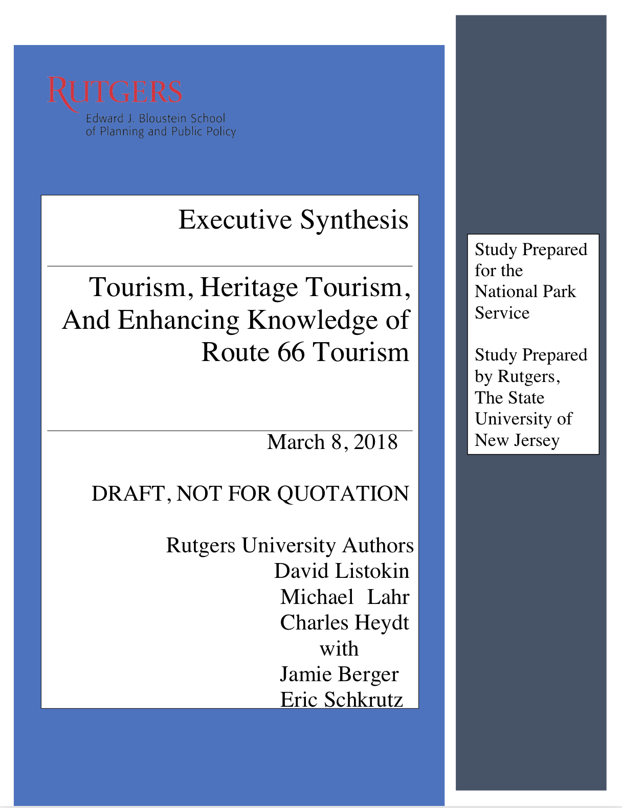 Executive Synthesis: Tourism, Heritage Tourism, And Enhancing Knowledge of Route 66 Tourism