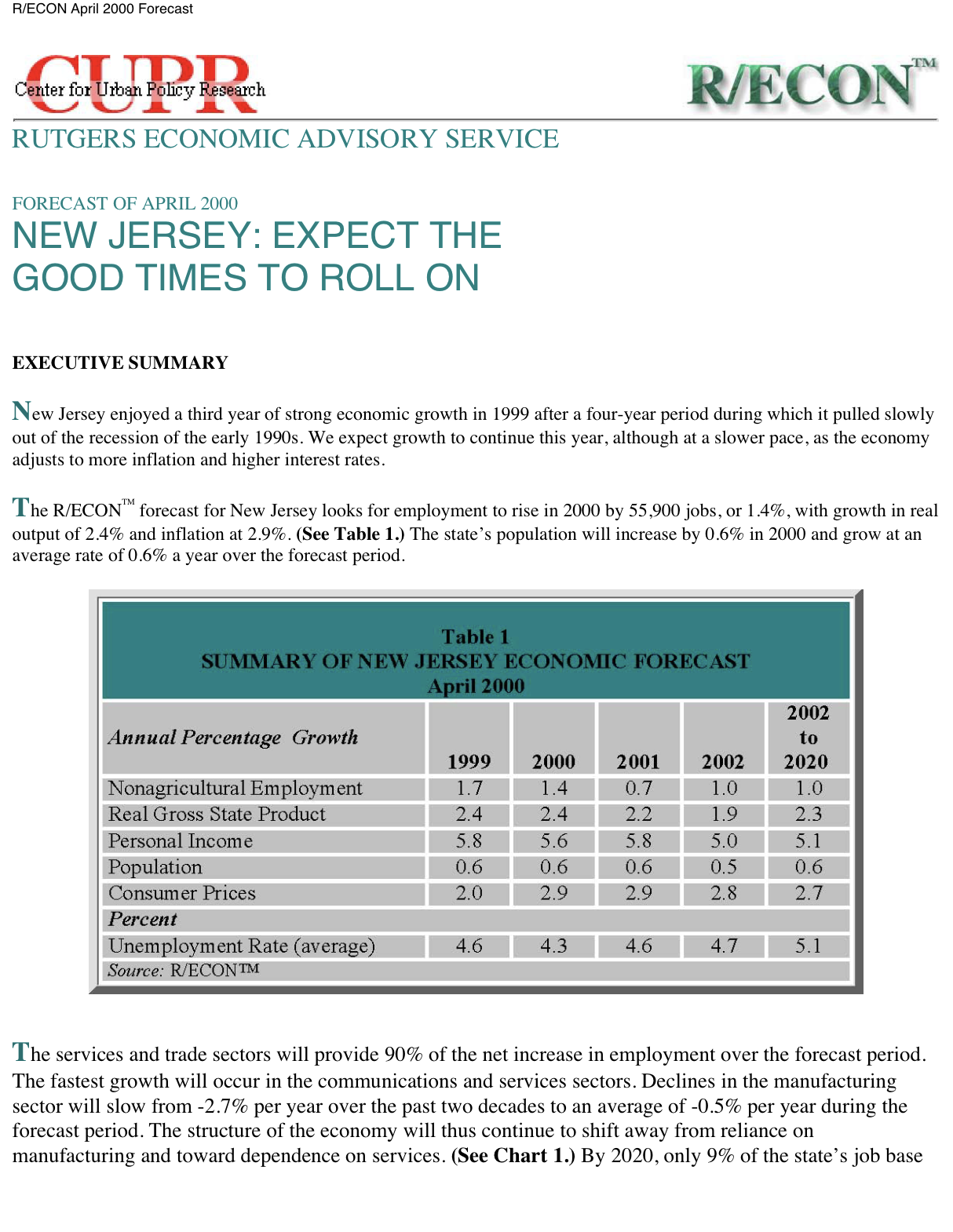 Forecast of April 2000 New Jersey: Expect the Good times to Roll On
